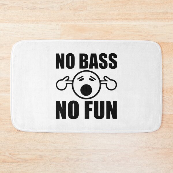 Item preview, NO BASS NO FUN designed and sold by Racingdecals.