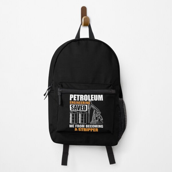 Item preview, Petroleum engineering saved me from becoming a stripper designed and sold by SidTastic .