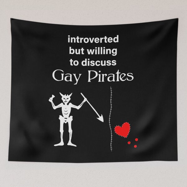 Item preview, Introverted But Willing To Discuss Gay Pirates  designed and sold by Stacey0Smith.