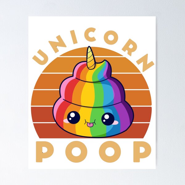 Unicorn Poop Funny Poop