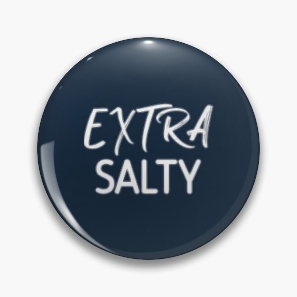 Item preview, Extra Salty Brother designed and sold by KhanhHaCRV.