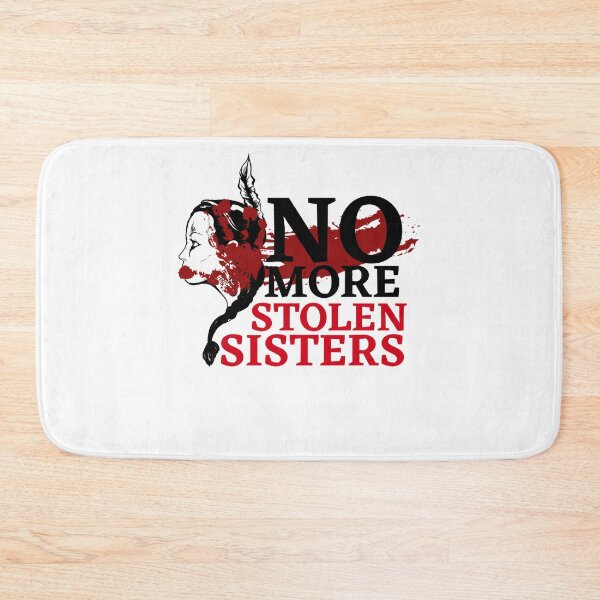 Item preview, Gifts For Women No More Stolen Sistersmissing Funny Graphic Gifts designed and sold by Kyleprosacco.