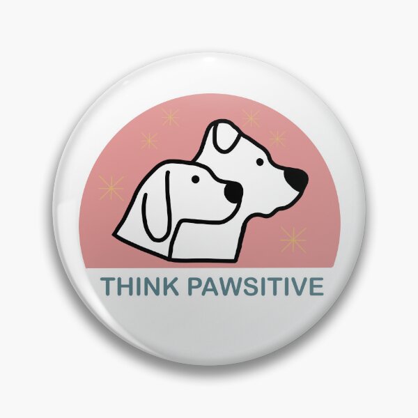 Item preview, Think Pawsitive designed and sold by PractiDesigner.
