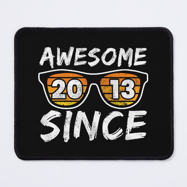 Item preview, Awesome Since 2013, Birthday Gift Idea designed and sold by FNStuff.