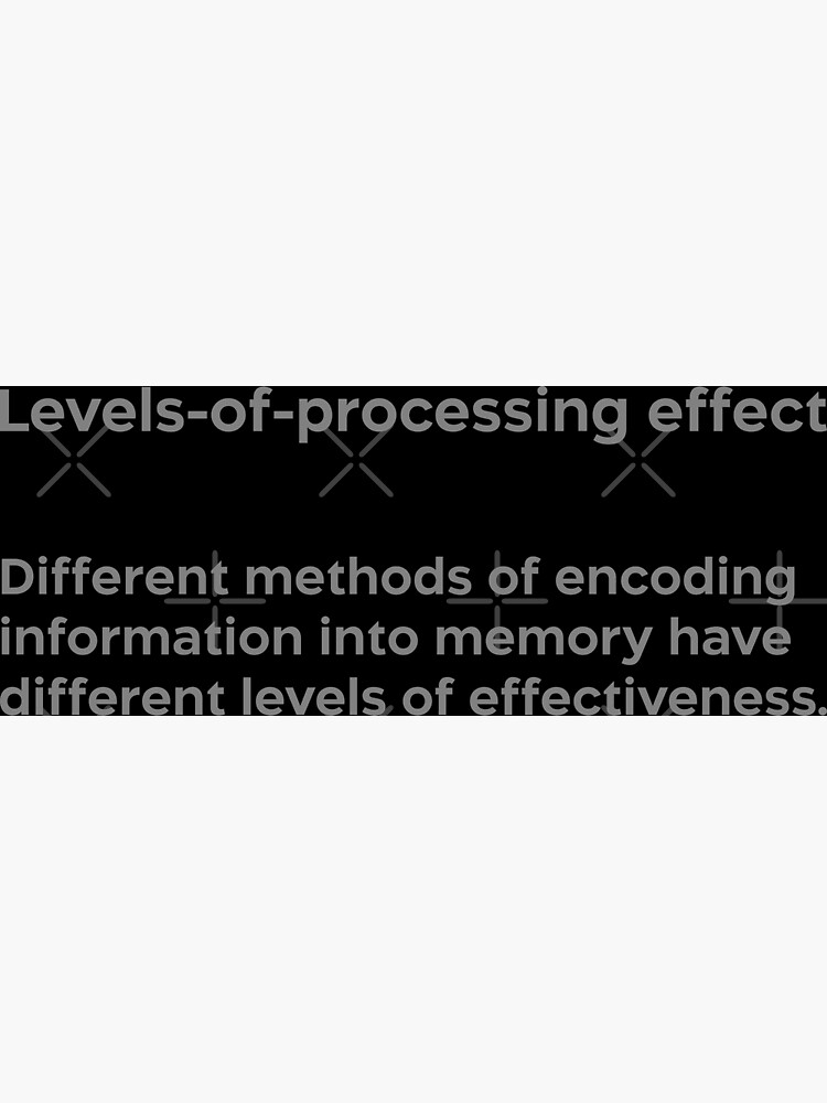 "Levelsofprocessing effect grey" Poster for Sale by EdimQuotes