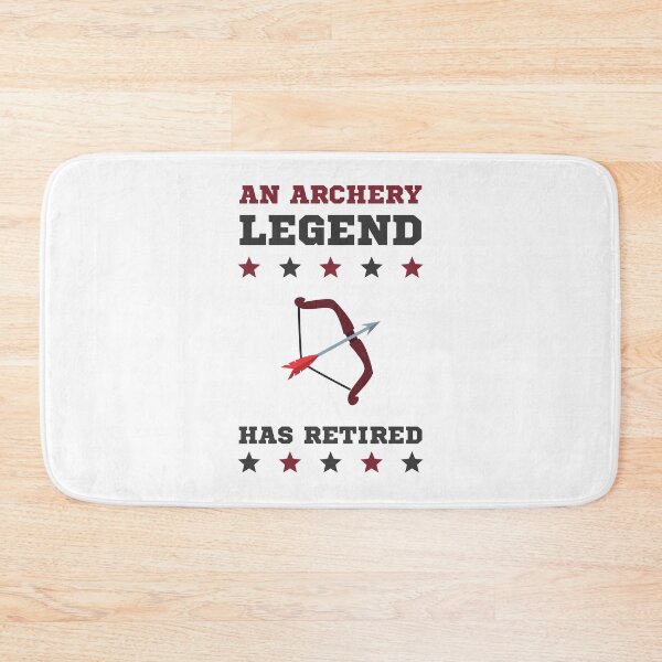 Item preview, An Archery Legend Has Retired designed and sold by 9N20.