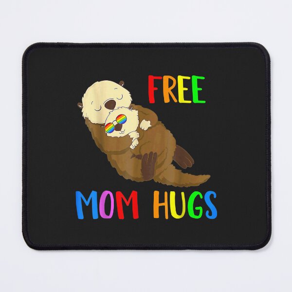 Item preview, Free Mom Hugs Otter Gay Pride LGBT Rainbow Flag Support designed and sold by JeffreyMCombs.