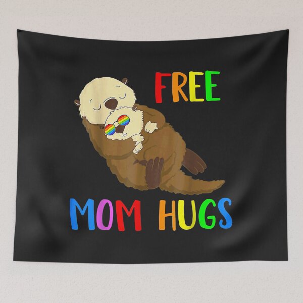 Item preview, Free Mom Hugs Otter Gay Pride LGBT Rainbow Flag Support designed and sold by JeffreyMCombs.