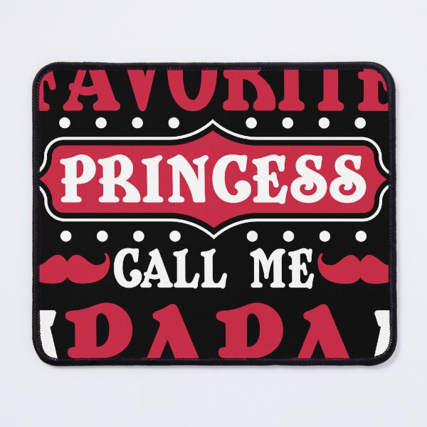 Item preview, My-Favorite-Princess-call-me-papa designed and sold by shoptran005.