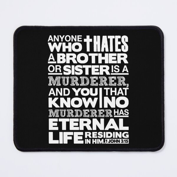 Item preview, 1 John 3:15 No Hatred designed and sold by plushism.