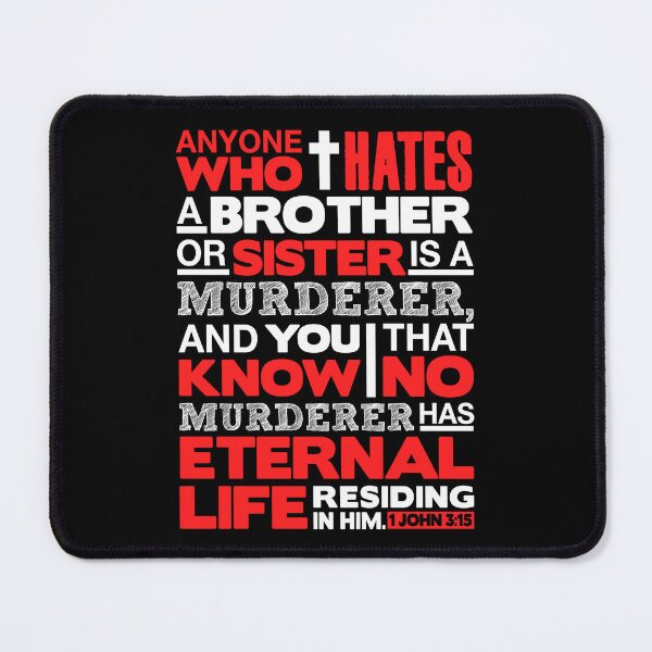 Item preview, 1 John 3:15 No Hatred designed and sold by plushism.