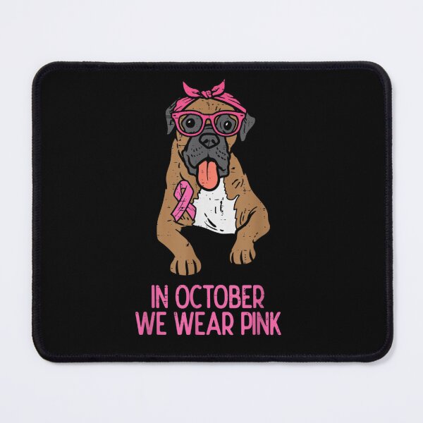 Item preview, In October We Wear Pink Boxer Dog Breast Cancer Awareness designed and sold by RachelCine.