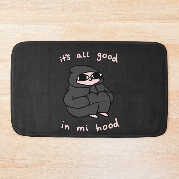 Item preview, It's all good in my hood designed and sold by Olexandr  Melnyk.