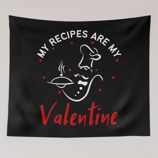 Item preview, Funny Valentines Day chef recipes are my valentine designed and sold by fostebris.
