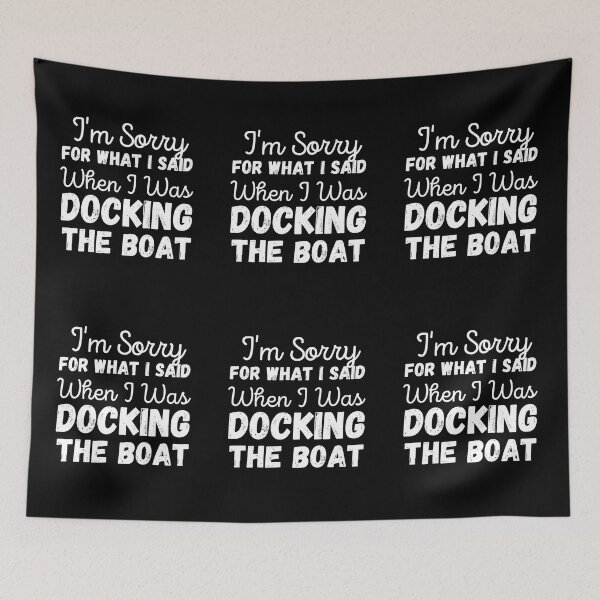 Item preview, I'm sorry for what I said when I was docking the boat designed and sold by ronaldsonou.