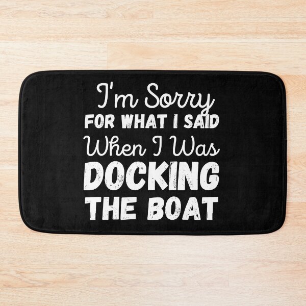 Item preview, I'm sorry for what I said when I was docking the boat designed and sold by ronaldsonou.