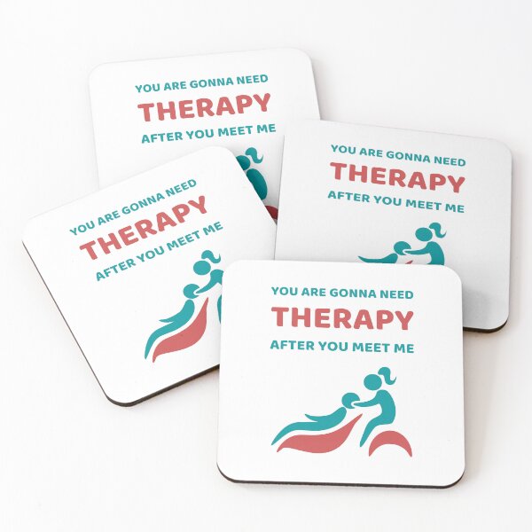 Item preview, Funny you are gonna need therapy after you meet me designed and sold by RedTomasB.