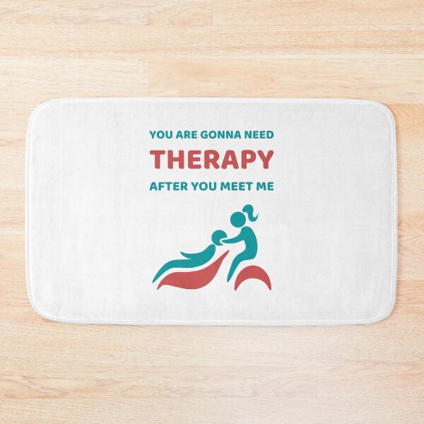 Item preview, Funny you are gonna need therapy after you meet me designed and sold by RedTomasB.