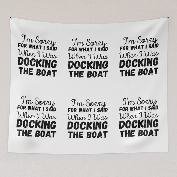 Item preview, I'm sorry for what I said when I was docking the boat designed and sold by ronaldsonou.