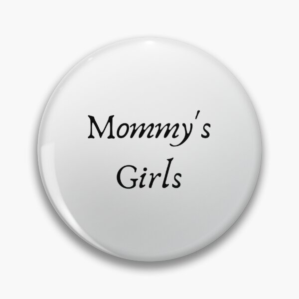 Item preview, Mommy's Girls| Perfect Gift designed and sold by conikkib.