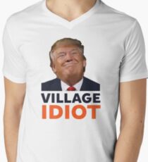 Donald Trump Village Idiot T-Shirt mit V-Ausschnitt für Männer