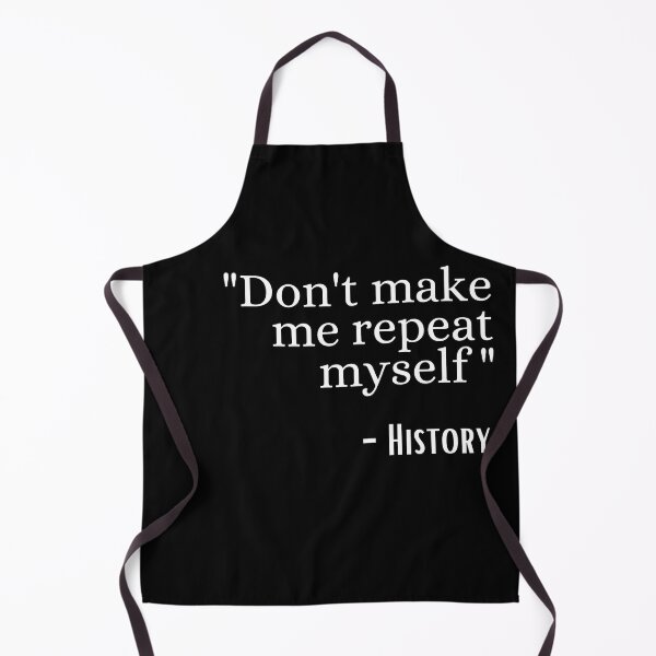 Item preview, don't make me repeat myself history designed and sold by ronaldsonou.