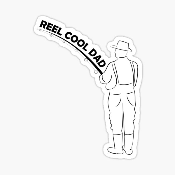 REEL COOL DAD Sticker for Sale by DomGDesign