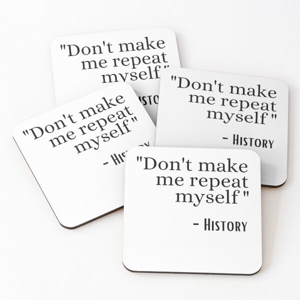Item preview, don't make me repeat myself history designed and sold by ronaldsonou.