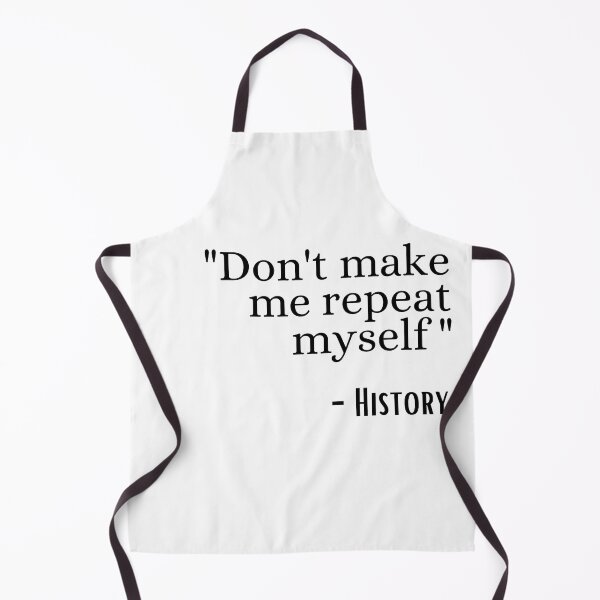 Item preview, don't make me repeat myself history designed and sold by ronaldsonou.