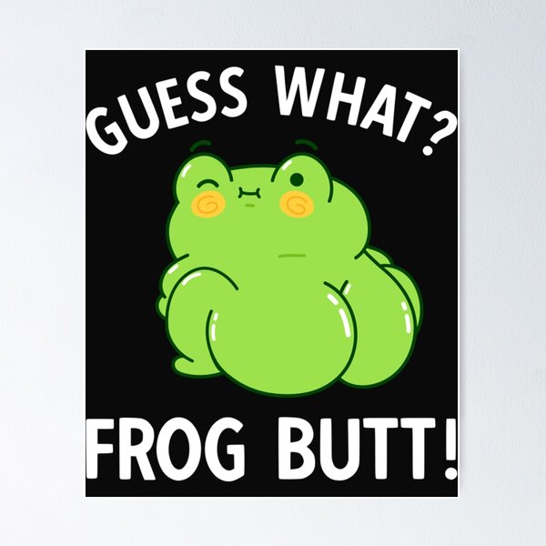 Guess What Frog Butt Pillows