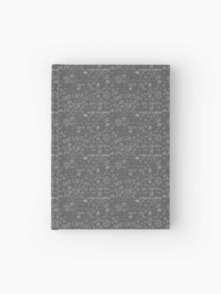 Thumbnail 1 of 3, Hardcover Journal, Best Life Ever Grey Chalkboard designed and sold by Cindys Creative Contour.