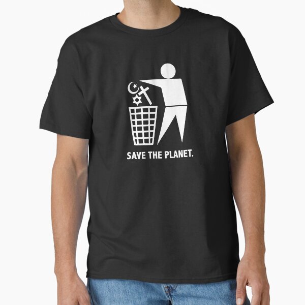 Item preview, Save The Planet Stop Religion Separation designed and sold by Urosek.