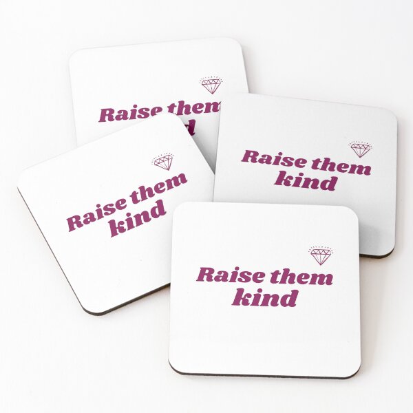Item preview, Raise them kind - Mothers day designed and sold by Sam Artist.