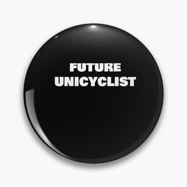 Item preview, FUTURE UNICYCLIST designed and sold by joebrad.