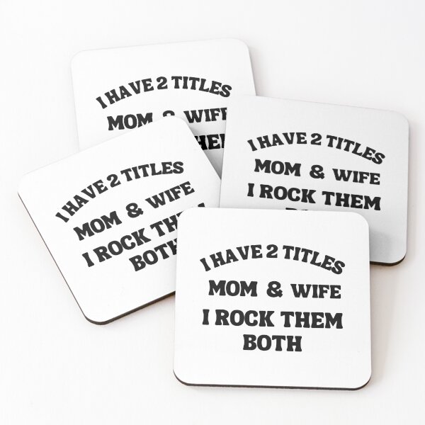 Item preview,  I have 2 Titles Mom & Wife I Rock them both designed and sold by Sam Artist.