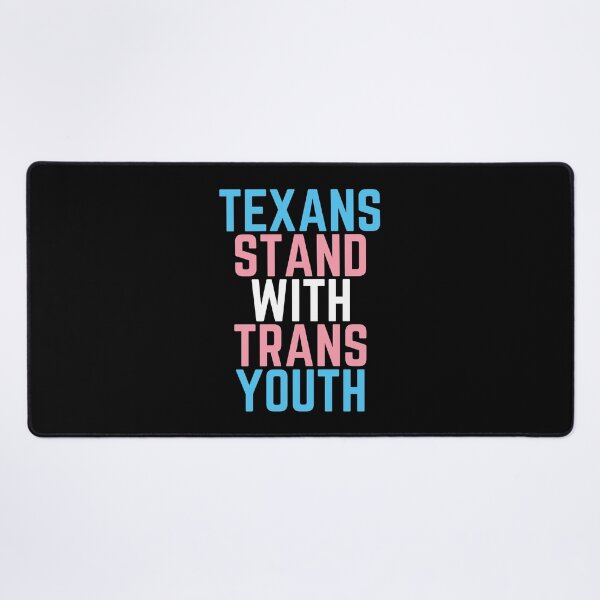 Item preview, Texans Stand With Trans Youth. Transgender Pride designed and sold by Subtle Pride Shop.