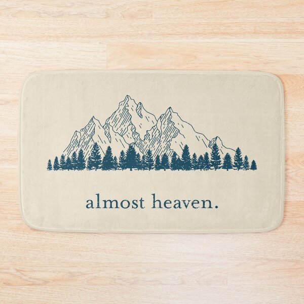 Item preview, Almost Heaven designed and sold by Southernmost Mercantile.