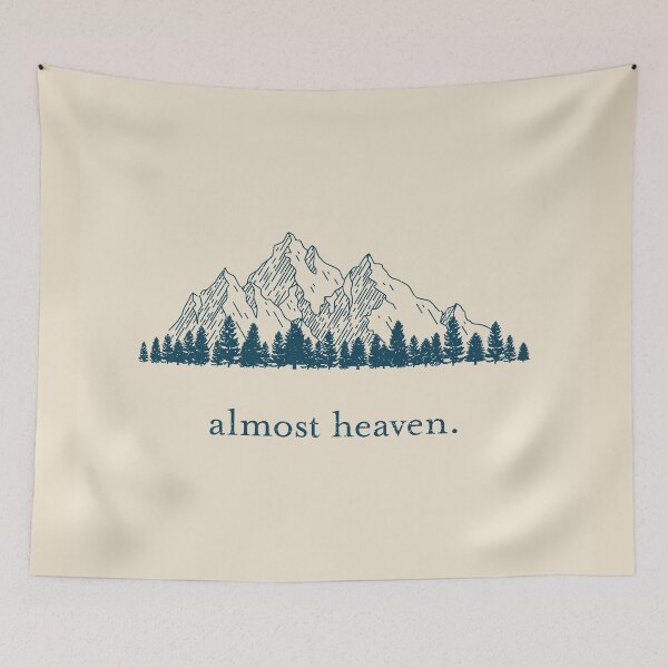 Item preview, Almost Heaven designed and sold by Southernmost Mercantile.