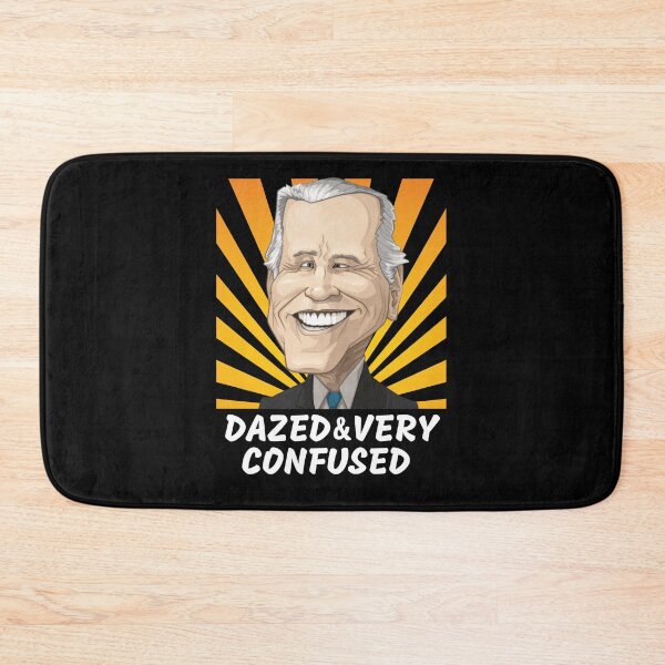 Item preview, Biden Dazed And Very Confused Funny designed and sold by SweetbeStore.