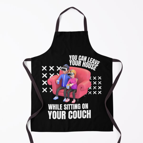 Item preview, You can leave Your House While Sitting on your couch - Metaverse designed and sold by WaguinhoTex.