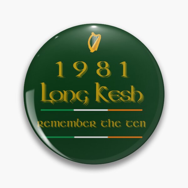 Item preview, 1981 Long Kesh, Hunger Strikes Remembrance, 1981 Hunger Strikes Commemoration designed and sold by Urban-Celt.