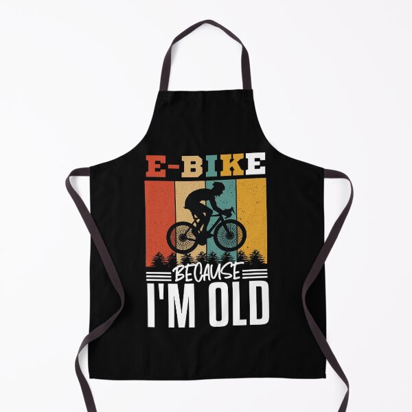 Item preview, E-bike because I'm too old (because I'm too old) for oldies designed and sold by Gordenwear.
