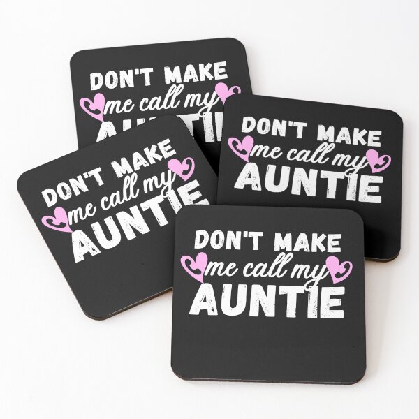 Item preview, Don't make me call my auntie designed and sold by ronaldsonou.
