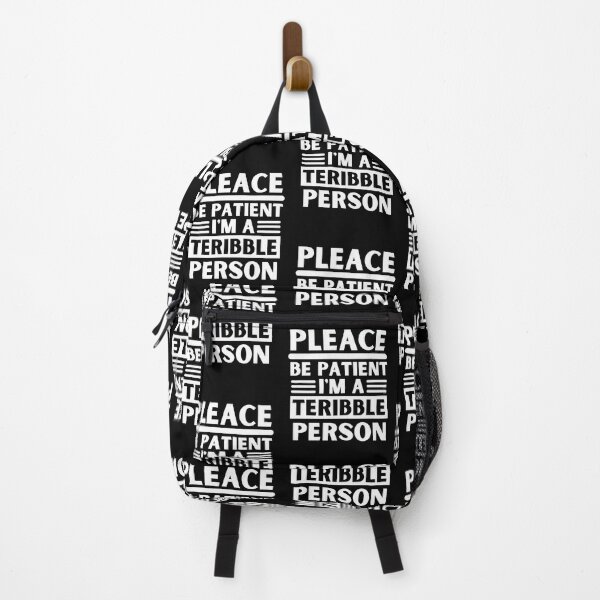 Item preview, Please Be Patient Im A Terrible Person designed and sold by Thetruemo.