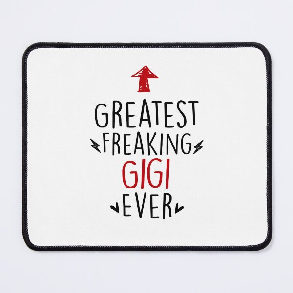 Item preview, Greatest Freaking Gigi Ever Mothers Day Birthday Funny Grandma designed and sold by EasyPrintGift.