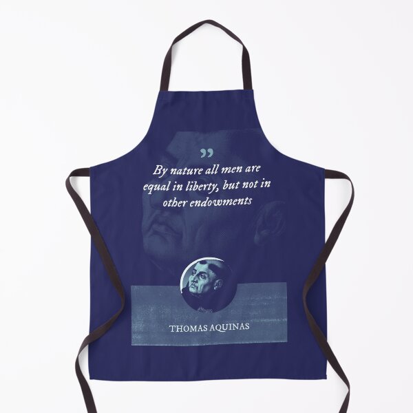 Item preview, Thomas Aquinas - By nature all men are equal in liberty, but not in other endowments designed and sold by Syahrasi.