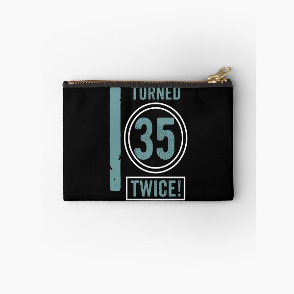 Item preview, I turned 35 twice designed and sold by rodmendonca.