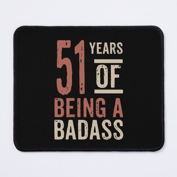 Item preview, 51 years of being a badass birthday gift designed and sold by rodmendonca.