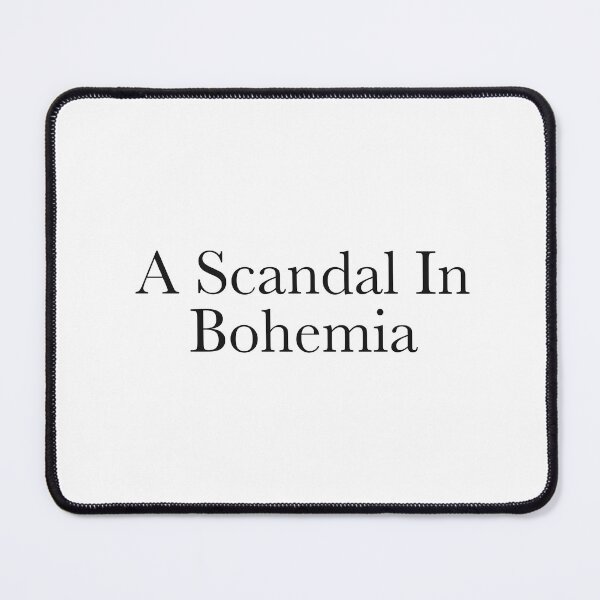Item preview, A Scandal in Bohemia - ACD Sherlock Holmes designed and sold by LinhlyHarwell13.