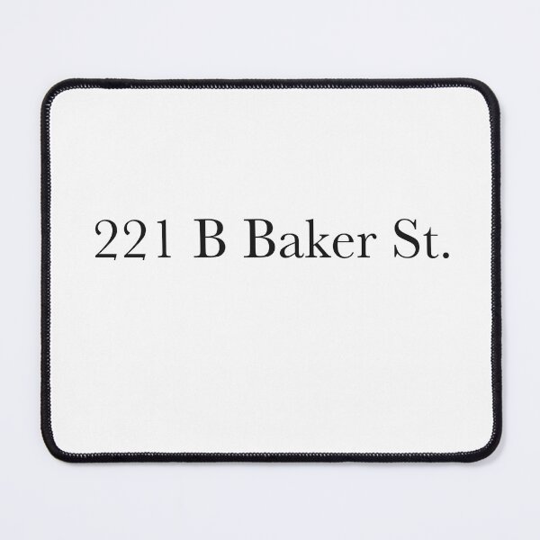 Item preview, 221 B Baker St. - Sherlock Holmes Address designed and sold by LinhlyHarwell13.